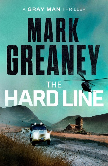 The Hard Line - Mark Greaney