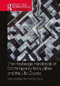 Cover-Bild zum Titel 'The Routledge Handbook of Contemporary Inequalities and the Life Course' von ''