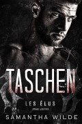 Cover-Bild zum Titel 'Taschen (Les Élus, #4)' von 'Samantha Wilde'