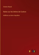 Cover-Bild zum Titel 'Notes sur les lettres de Cicéron' von 'Charles Nisard'