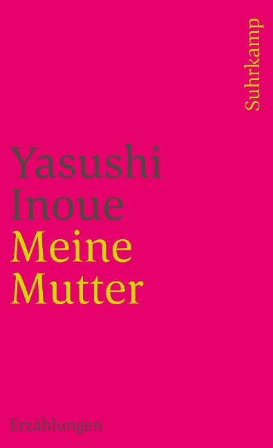 Meine Mutter - Yasushi Inoue