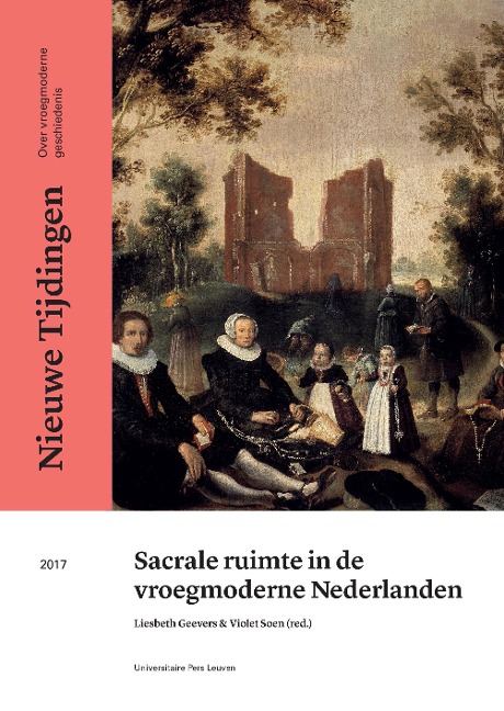 Sacrale ruimte in de vroegmoderne Nederlanden - 
