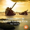 Cover-Bild zum Titel 'La narrativa de Arthur Gordon Pym' von 'Edgar Allan Poe'