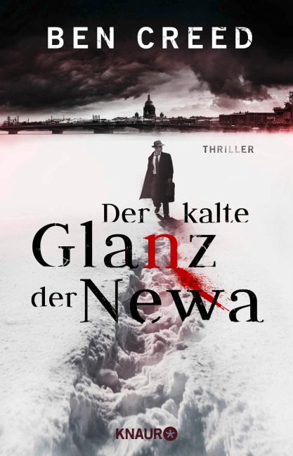 Der kalte Glanz der Newa - Ben Creed
