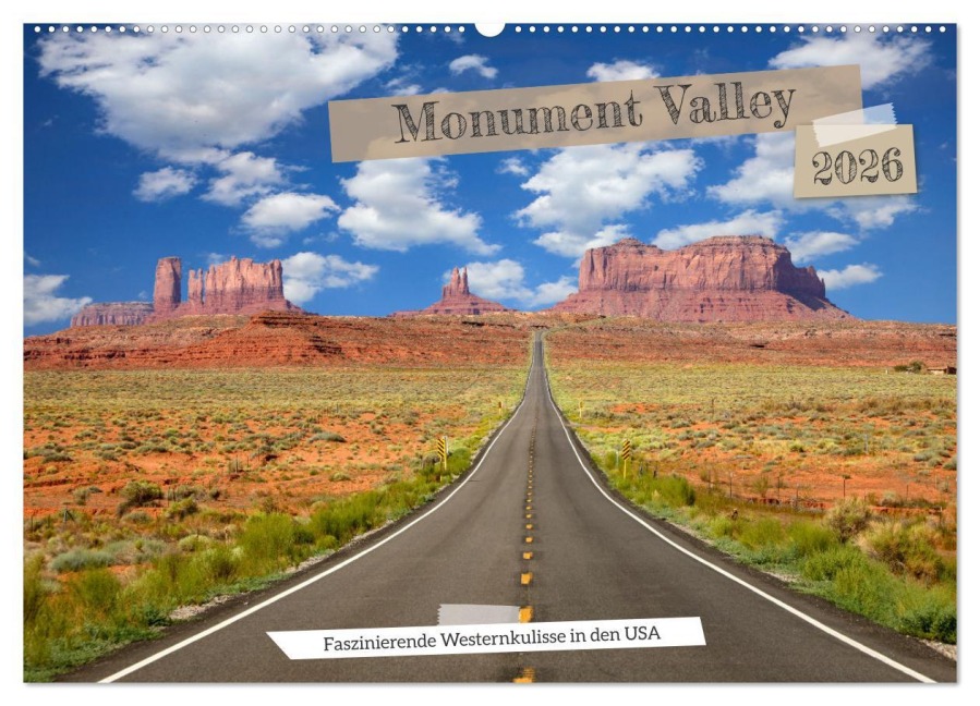 Monument Valley - Faszinierende Westernkulisse in den USA (Wandkalender 2026 DIN A2 quer), CALVENDO Monatskalender - Gerhard Bittner
