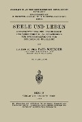 Seele und Leben - Paul Schilder