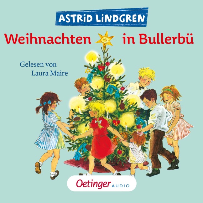 Weihnachten in Bullerbü - Astrid Lindgren