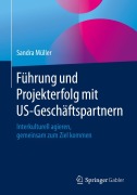 Cover-Bild zum Titel 'Führung und Projekterfolg mit US-Geschäftspartnern' von 'Sandra Müller'