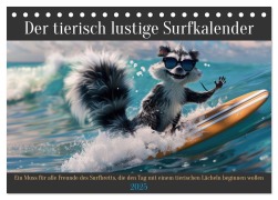 Der tierisch lustige Surfkalender (Tischkalender 2025 DIN A5 quer), CALVENDO Monatskalender - Peter Rübsamen