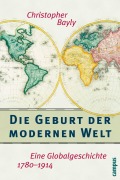 Cover-Bild zum Titel 'Die Geburt der modernen Welt' von 'Christopher A. Bayly'