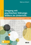 Cover-Bild zum Titel 'Umgang mit psychischen Störungsbildern im Unterricht' von 'Marcus Eckert'