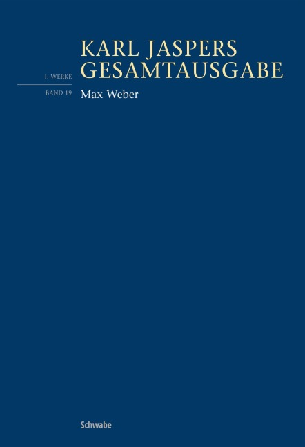 Max Weber - Karl Jaspers