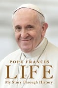 Cover-Bild zum Titel 'Life' von 'Pope Francis'