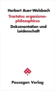 Cover-Bild zum Titel 'Tractatus organismo-philosophicus' von 'Herbert Auer-Welsbach'