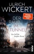 Cover-Bild zum Titel 'Der Raub im Tunnel' von 'Ulrich Wickert'