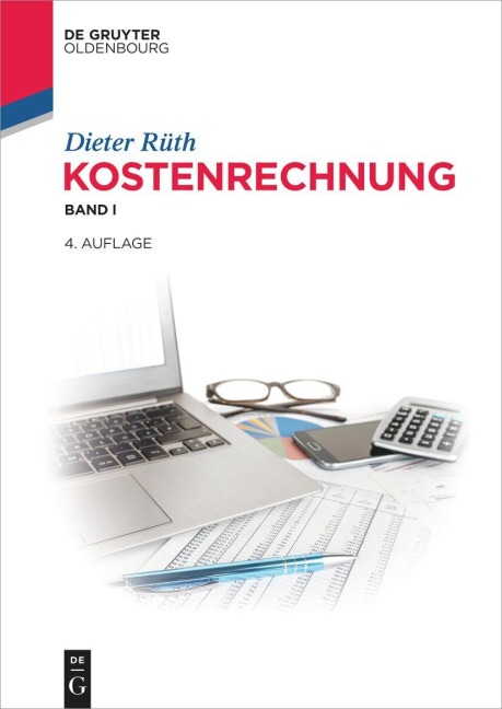 Kostenrechnung Band 1 - Dieter Rüth