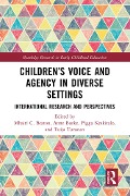 Children's Voice and Agency in Diverse Settings - 