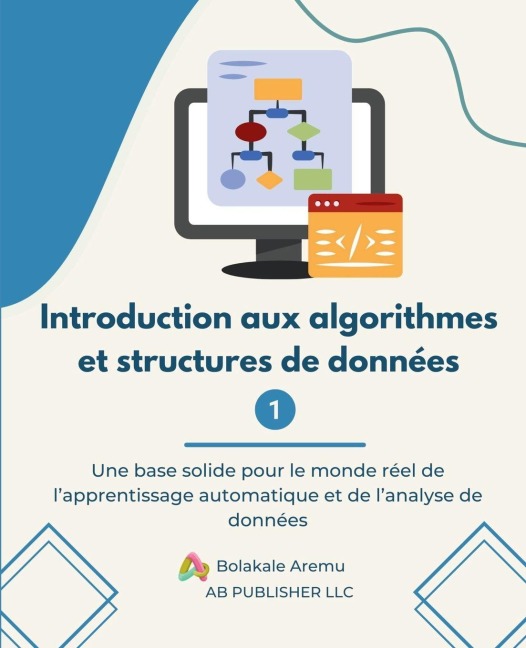 Introduction aux algorithmes et structures de données 1 - Bolakale Aremu