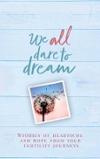 We All Dare to Dream - Izzy Judd