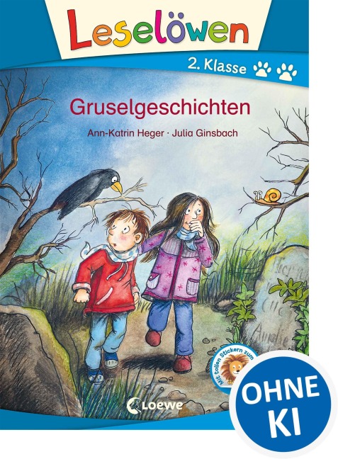 Leselöwen 2. Klasse - Gruselgeschichten - Ann-Katrin Heger