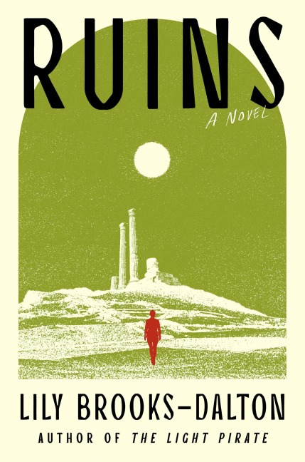 Ruins - Lily Brooks-Dalton
