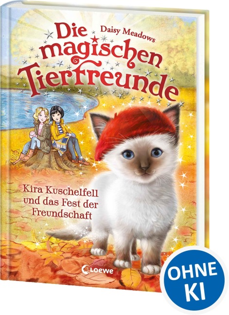 Die magischen Tierfreunde (Band 19) - Kira Kuschelfell und das Fest der Freundschaft - Daisy Meadows