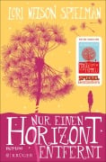 Cover-Bild zum Titel 'Nur einen Horizont entfernt' von 'Lori Nelson Spielman'