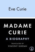 Cover-Bild zum Titel 'Madame Curie' von 'Eve Curie'