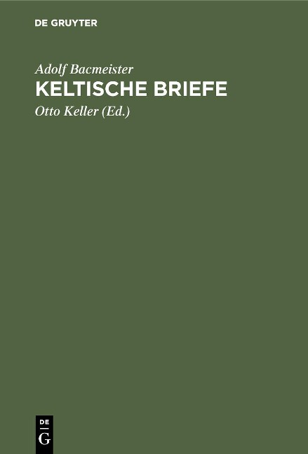 Keltische Briefe - Adolf Bacmeister
