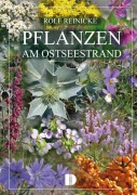 Cover-Bild zum Titel 'Pflanzen am Ostseestrand' von 'Rolf Reinicke'