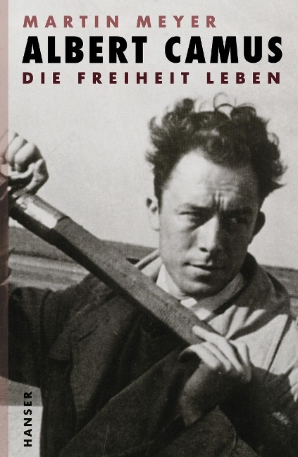 Albert Camus - Martin Meyer