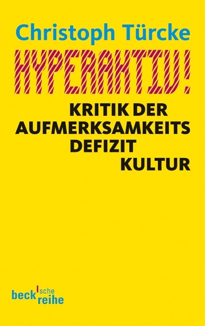 Hyperaktiv! - Christoph Türcke