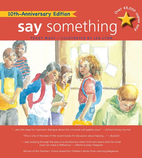 Say Something: 10th Anniversary Edition - Peggy Moss