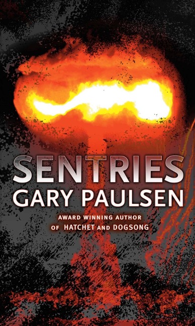 Sentries - Gary Paulsen