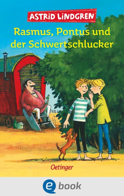 Rasmus, Pontus und der Schwertschlucker - Astrid Lindgren