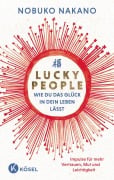 Cover-Bild zum Titel 'Lucky People - Wie du das Glück in dein Leben lässt' von 'Nobuko Nakano'