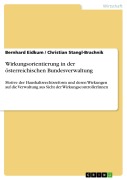 Cover-Bild zum Titel 'Wirkungsorientierung in der österreichischen Bundesverwaltung' von 'Bernhard Eidkum, Christian Stangl-Brachnik'