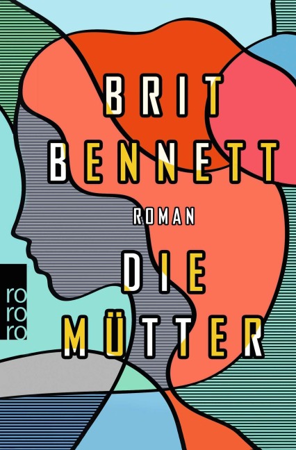 Die Mütter - Brit Bennett