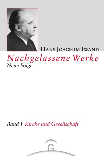 Kirche und Gesellschaft - Hans Joachim Iwand