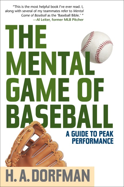 The Mental Game of Baseball - H. A. Dorfman, Karl Kuehl