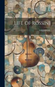 Cover-Bild zum Titel 'Life of Rossini' von 'Stendhal Stendhal'