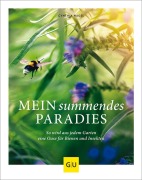 Cover-Bild zum Titel 'Mein summendes Paradies' von 'Cynthia Nagel'