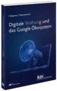 Cover-Bild zum Titel 'Digitale Werbung und das Google Ökosystem' von 'Thomas Höppner, Tom Piepenbrock'