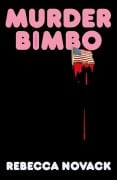 Cover-Bild zum Titel 'Murder Bimbo' von 'Rebecca Novack'