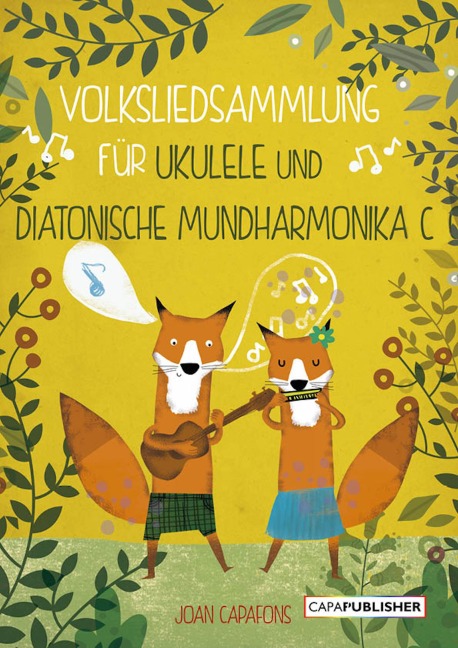 Volksliedsammlung für ukulele und diatonische mundharmonika c - Joan Capafons Manils