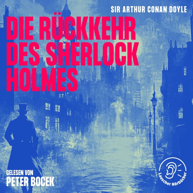 Die Rückkehr des Sherlock Holmes - Arthur Conan Doyle
