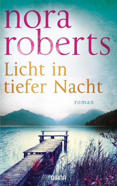 Licht in tiefer Nacht - Nora Roberts