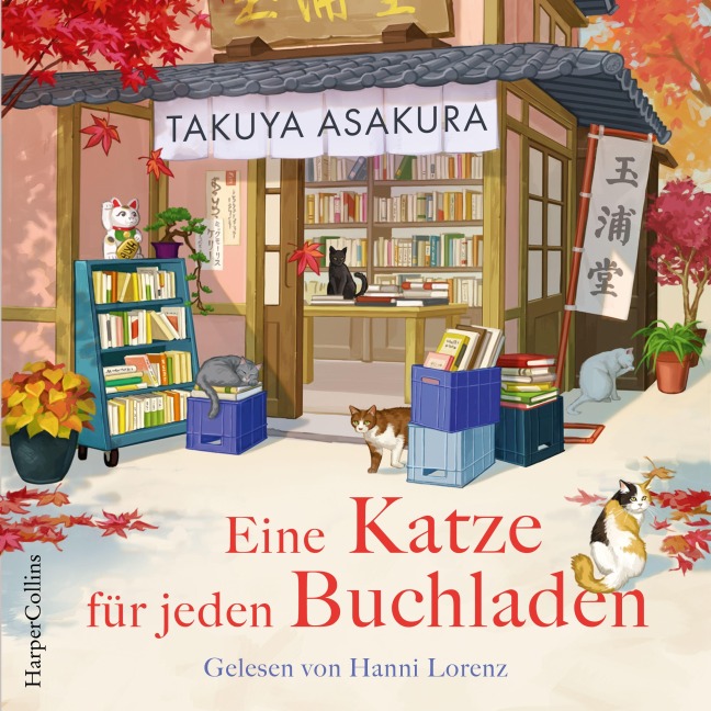 Eine Katze für jeden Buchladen - Takuya Asakura