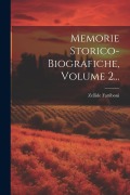 Cover-Bild zum Titel 'Memorie Storico-biografiche, Volume 2...' von 'Zellide Fattiboni'