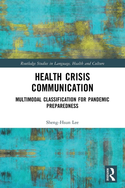 Health Crisis Communication - Sheng-Hsun Lee